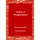 Cahier 4: Progression