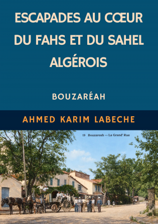Escapades au cœur du Sahel algérois