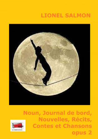 Noun, Journal de bord, Nouvelles op 2