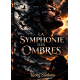 La Symphonie des Ombres