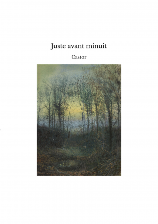Juste avant minuit