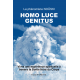 Le phénomène NOŨSKI HOMO LUCE GENITUS