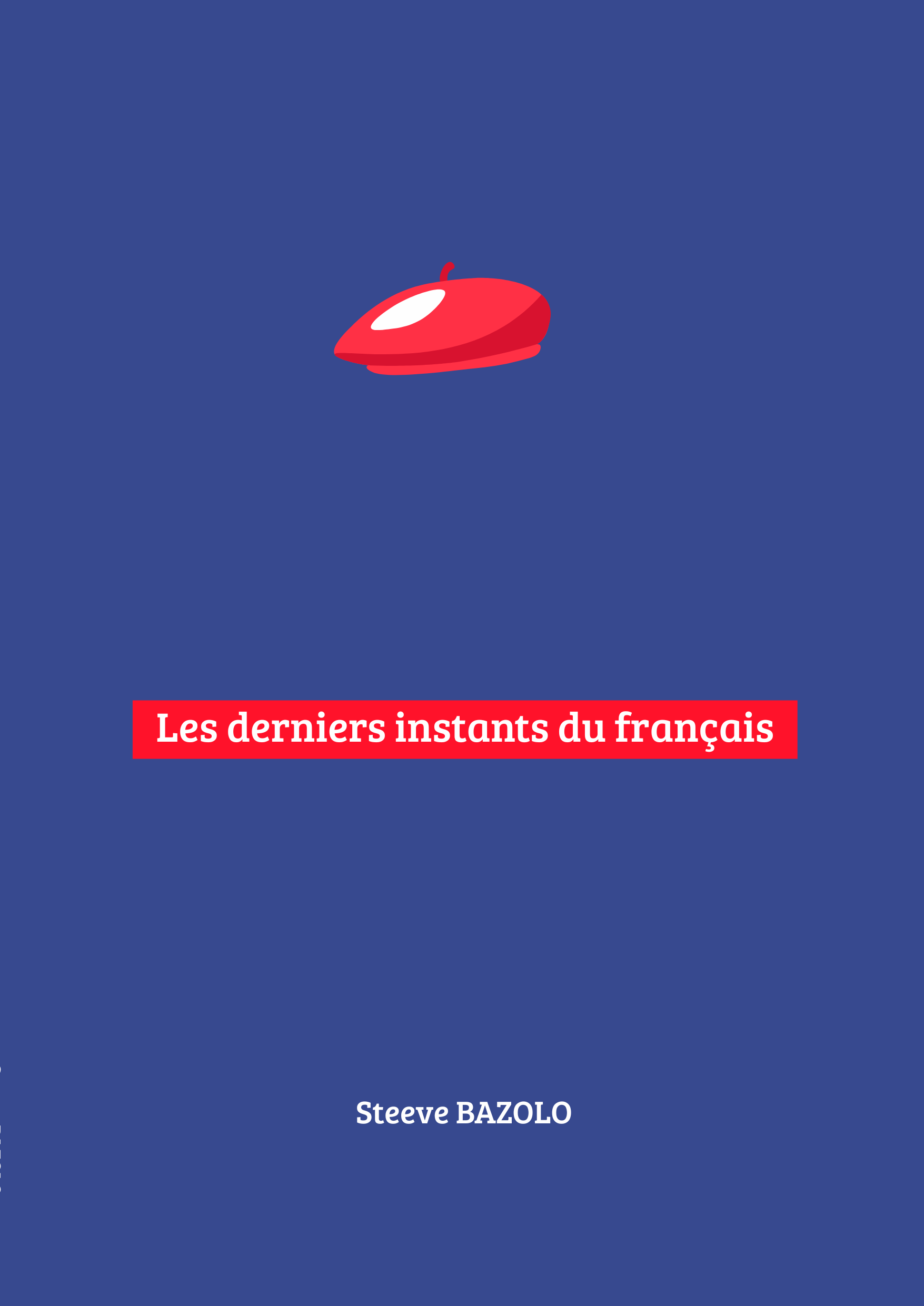 Les derniers instants du Français