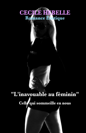 L'inavouable au feminin 