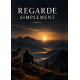 REGARDE SIMPLEMENT
