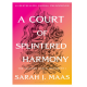 A Court of Splintered Harmony