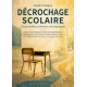 DECROCHAGE SCOLAIRE