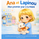 Ana et Lapinou. Premier jour à la MAM 
