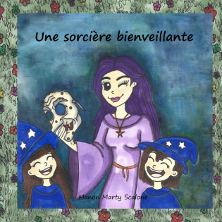 Une sorcière bienveillante