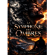 La Symphonie des Ombres