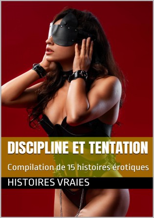 Discipline et Tentation