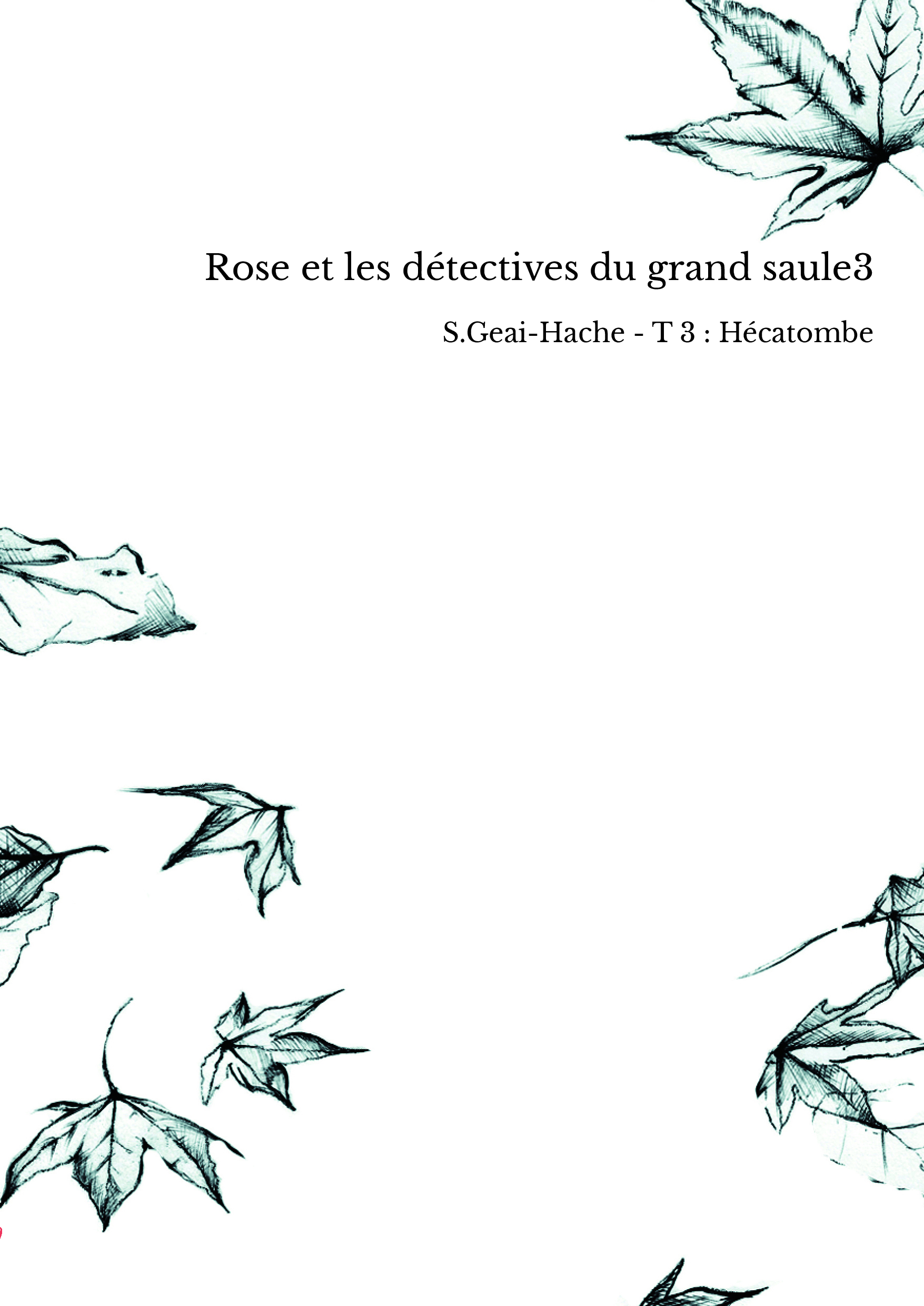 Rose et les détectives du grand saule3