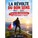 LA REVOLTE DU BON SENS