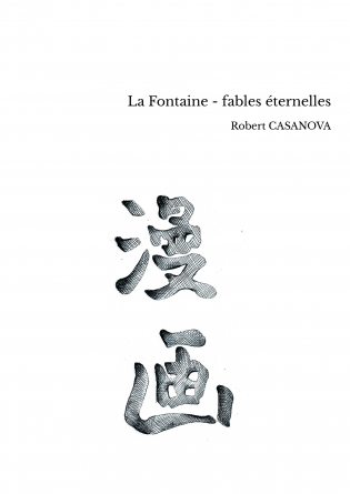 La Fontaine - fables éternelles