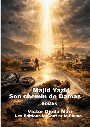 Majid Yazid Son chemin de Damas