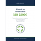 REUSSIR SA CERTIFICATION ISO 22000