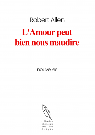 L'Amour peut bien nous maudire