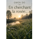 En cherchant la rosée...