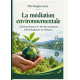  La médiation environnementale 