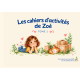 Les cahiers d'activité de Zoé - Tome 1