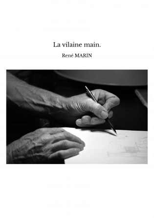 La vilaine main.