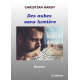 DES AUBES SANS LUMIERE