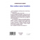 DES AUBES SANS LUMIERE