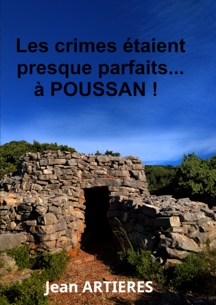 LES CRIMES ETAIENT PRESQUE PARFAITS...