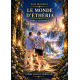 Le Monde d’Éthéria – Tome 2, Volume 1