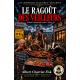 Le ragout des veilleurs