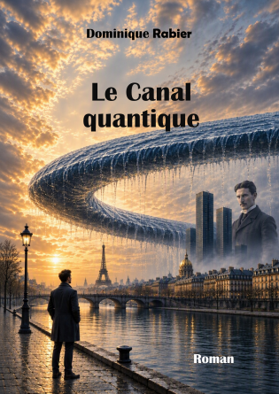 Le Canal Quantique