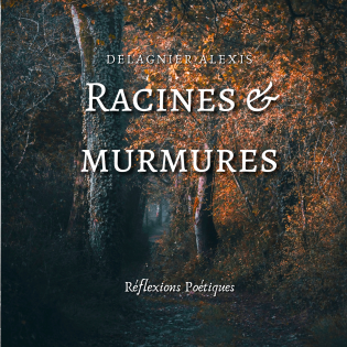 Racines & Murmures