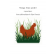 Voyage d'une poule I