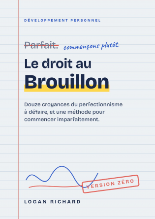 Le droit au Brouillon