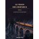 Le Train des disparus — Tome 2