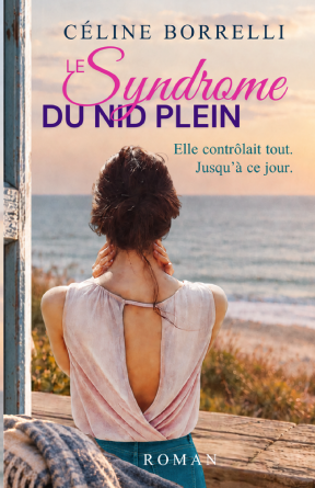 Le syndrome du nid plein