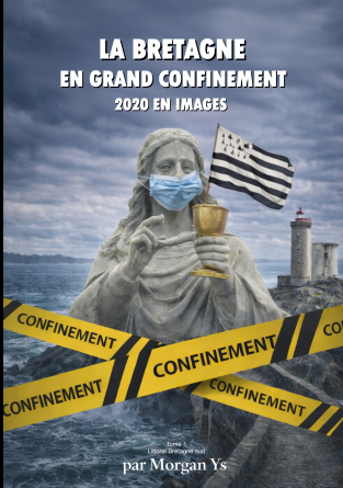 La Bretagne en grand confinement 2020 