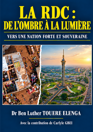 LA RDC: DE L'OMBRE À LA LUMIÈRE