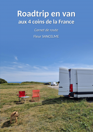 Roadtrip en van aux 4 coins de France
