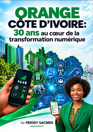  ORANGE CÔTE D’IVOIRE : 30 ans au ...