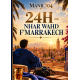 24H – NHAR WAHD F'MARRAKECH
