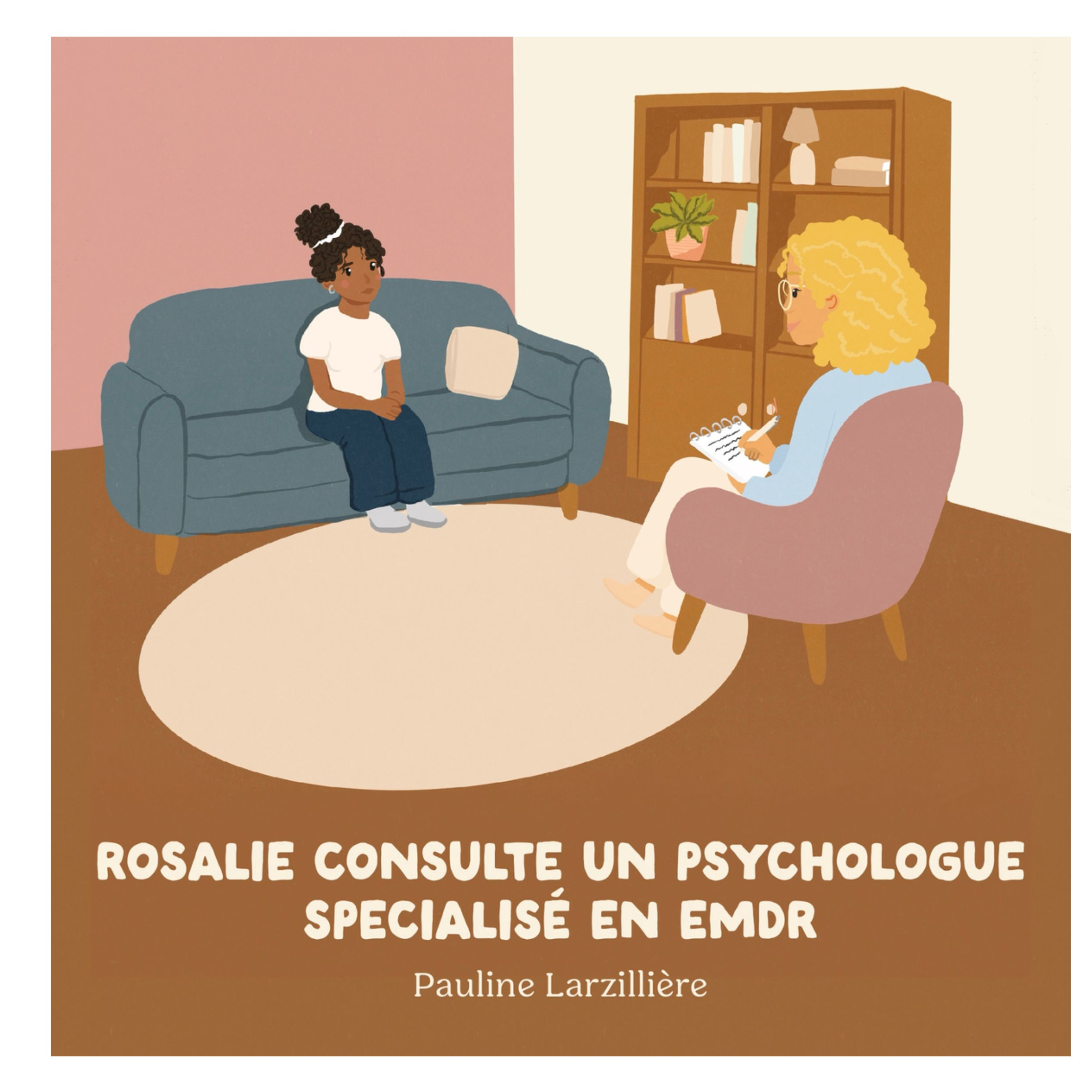 Rosalie consulte un psychologue EMDR