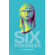 Six possibles