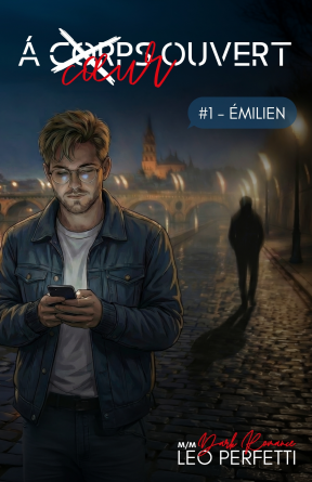 A COEUR OUVERT - #1 EMILIEN