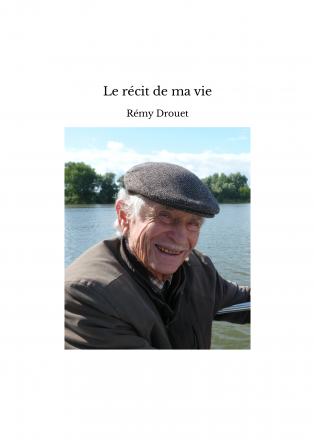 Le récit de ma vie