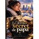 Le dernier secret de papa — Tome 1