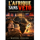 L'AFRIQUE SANS VETO