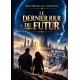 Le Dernier Jour du Futur — Tome 1