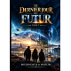 Le Dernier Jour du Futur — Tome 2