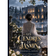 LES CENDRES DU JASMIN